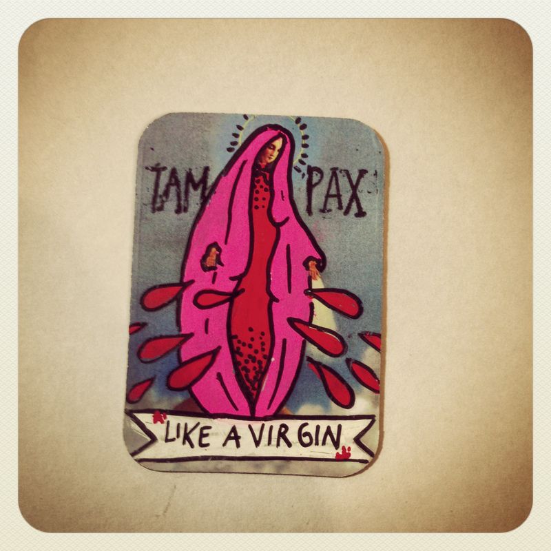 image: TAM-PAX · LIKE A VIRGIN · Street art magnet by Mapydh by mapydh